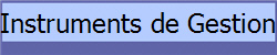 Instruments de Gestion
